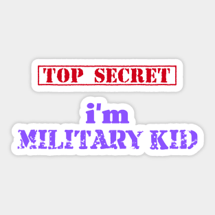 I'm Military Kid Sticker